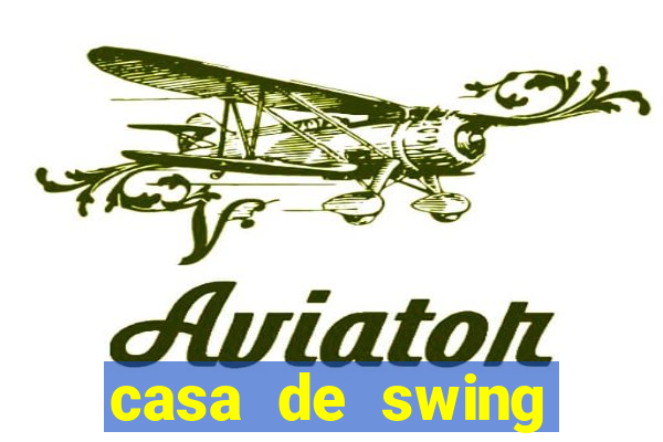 casa de swing porto seguro